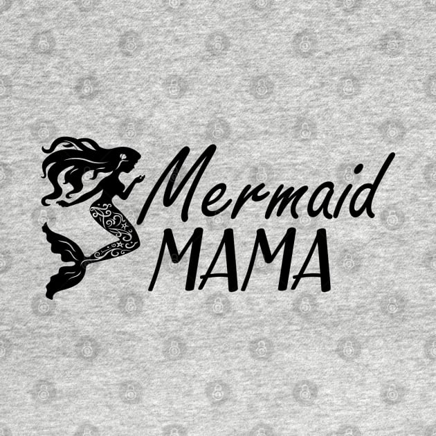 Mermaid Mama by KC Happy Shop